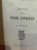 Notice sur les Poids antiques. . [LORRAIN] - BRETAGNE