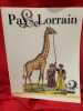 LE PAYS LORRAIN-117e ann&eacute;e, juin 2020-N&ordm; 2. Vol. 101. . [LORRAIN] - COLLECTIF