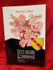 Petites histoires de la grande Lorraine [50 avant J.-C.-2013]. . [LORRAIN] - CAFFIER (Michel)