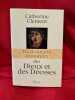 Dictionnaire amoureux des Dieux et des D&eacute;esses. . [PHILOSOPHIE SCIENCES HUMAINES] - CL&Eacute;MENT (Catherine)