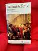 M&eacute;moires. . [HISTOIRE] - RETZ (Cardinal de)