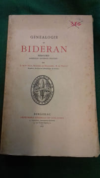 Généalogie de Bideran. Perigord, Agenais-Quercy-Poitou.. SAINT SAUD ( A. de ) BOISSERIE de MARMONTET - MANTHE (R. de )