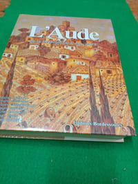  L'Aude, de la Préhistoire à nos jours
