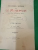 Études historiques et archéologiques sur le Minervois. Notre-Dame du Spasme et Minerve... BOYER (Ch.)