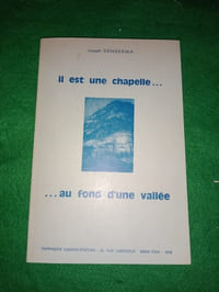 Il est une chapelle… au fond d'une vallée. La Chapelle de Saint-Antoine du Montcalme à Marc (Auzat - Ariege)