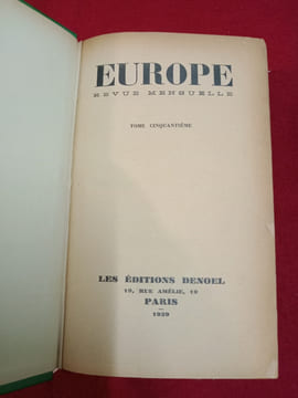 EUROPE (Revue) Revue litteraire Mensuelle. Du tome XXV Janvier 1931 au tome L Aout 1939. . REVUE EUROPE