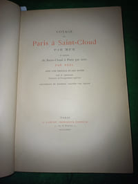 Voyage De Paris à Saint-cloud par mer et retour de Saint-Cloud à Paris par terre.