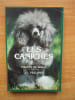LES CANICHES. Philippe de WAILLY et J.-L. FESTJENS