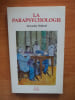 LA PARAPSYCHOLOGIE. Alexandre WIDHOFF