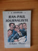 JEAN-PAUL JOURNALISTE. E. GROSPELIER