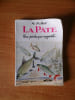 LA PATE une p&ecirc;che qui rapporte. M. POLLET