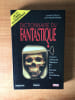 DICTIONNAIRE DU FANTASTIQUE. Alain POZZUOLI et Jean-Pierre KREMER