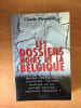 LES DOSSIERS NOIRS DE LA BELGIQUE. Claude MONIQUET
