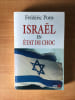 ISRAEL EN ETAT DE CHOC. Fr&eacute;d&eacute;ric PONS