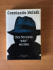 DES SERVICES "TRES" SECRETS. Constantin MELNIK