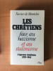 LES CHRETIENS FACE AU NAZISME ET AU STALINISME : l'&eacute;preuve totalitaire 1939-1945. Xavier DE MONTCLOS