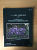 LES ANNALES DES PAYS NIVERNAIS CAMOSINE n&deg; 93 : LA FLORE NIVERNAISE Tome 2 : la for&ecirc;t et ses abords dans la partie ouest du d&eacute;partement de la Ni&egrave;vre ( ...