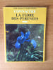 CONNAITRE LA FLORE DES PYRENEES. Georges CLAUSTRES et C&eacute;cile LEMOINE