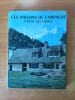 CES MAISONS DE CAMPAGNE ETAIENT DES FERMES. introduction par G.&M. MOGUILEWSKY