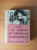 CONTES ET LEGENDES D'ESPAGNE 1940. M.SOUPEY