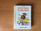 CONTES ET LEGENDES DE BRETAGNE. Jules DORSAY