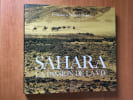 SAHARA LA PASSION DE LA VIE. Catherine et Bernard DESJEUX
