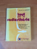 TOUT PAR LA RADIESTHESIE. Jean-Pol DE KERSAINT