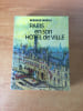 PARIS EN SON HOTEL DE VILLE. Bernard MORICE