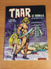 TAAR LE REBELLE : LE REBELLE 1976 &eacute;dition originale. C. MOLITERNI et J. BROCAL REMOHI