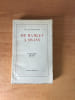DE HAMLET A SWANN &eacute;tudes sur Shakespeare, la Fontaine, Senancour, Benjamin Constant er Marcel Proust. Guy de POURTALES