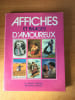 AFFICHES ET IMAGES D'AMOUREUX. Claudine CHEVREL et B&eacute;atrice CORNET