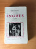 INGRES ses sources litt&eacute;raires. Norman SCHLENOFF