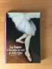 LA DANSE 1/ DU BALLET DE COUR AU BALLET BLANC. Jean-Pierre PASTORI