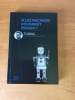 TURING ET LA SCIENCE INFORMATIQUE SI LES MACHINES POUVAIENT PENSER ?. Rafael LAHOZ-BELTRA