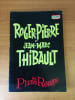 ALHAMBRA MAURICE CHEVALIER : ROGER-PIERRE ET JEAN-MARC THIBAULT dans une com&eacute;die musicale &agrave; grand spectacle LES PLUMES ROUGES. 
