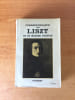 CORRESPONDANCE DE LISZT ET DE MADAME D'AGOULT 1833-1840 Tome 1. Franz LISZT et Marie D'AGOULT