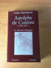 ASTOLPHE DE CUSTINE (1790-1857) LE DERNIER MARQUIS. Anka MUHLSTEIN