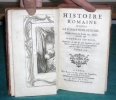 Histoire Romaine, depuis la Fondation de Rome. Tome 9.. CATROU - ROUILLE