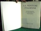 La Peinture italienne - La Renaissance.. VENTURI Lionello - SKIRA-VENTURI Rosabianca