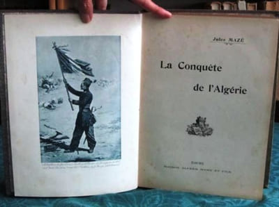 La Conquête de l'Algérie.