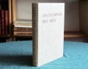 Encyclopédie des Arts.. REAU Louis