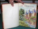 En Touraine et sur les bords de la Loire. Châteaux et paysages.. DEBRAYE Henry
