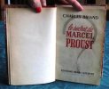 Le Secret de Marcel Proust.. BRIAND Charles