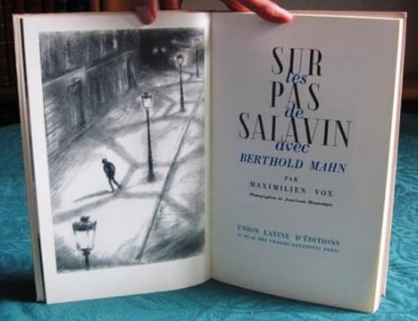 Sur les pas de Salavin avec Berthold Mahn.. VOX Maximilien