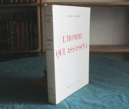 L'Homme qui assassina. Roman.. FARRERE Claude