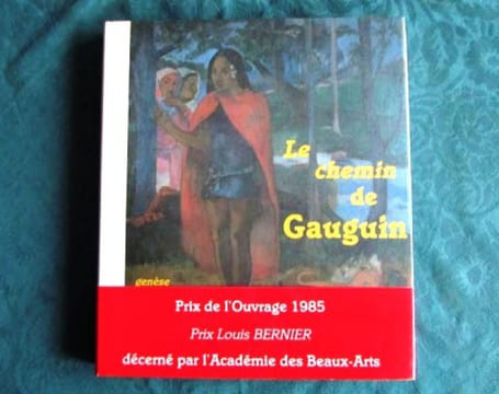 Le chemin de Gauguin, genése et rayonnement.. COLLECTIF