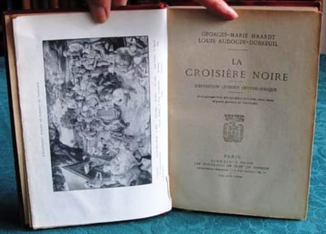 La Croisière noire - Expédition Citroën Centre-Afrique.. HAARDT Georges-Marie - AUDOUIN-DUBREUIL Louis