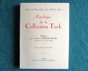 Catalogue de la Collection Tuck.. COLLECTIF