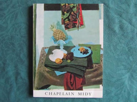Chapelain-Midy. La vie silencieuse.. CHABAN-DELMAS - CHAMSON - CASSOU