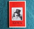 Les Eaux Fortes de Goya.. APESTEGUY Jean-François